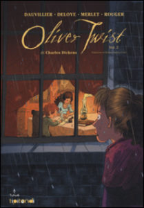 OLIVER TWIST Charles Dickens Loic Dauvillier Olivier Deloye Recensioni