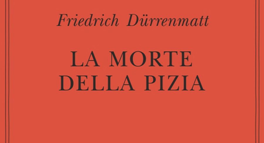 La morte della Pizia, di F. Dürrenmatt - recensione libro 