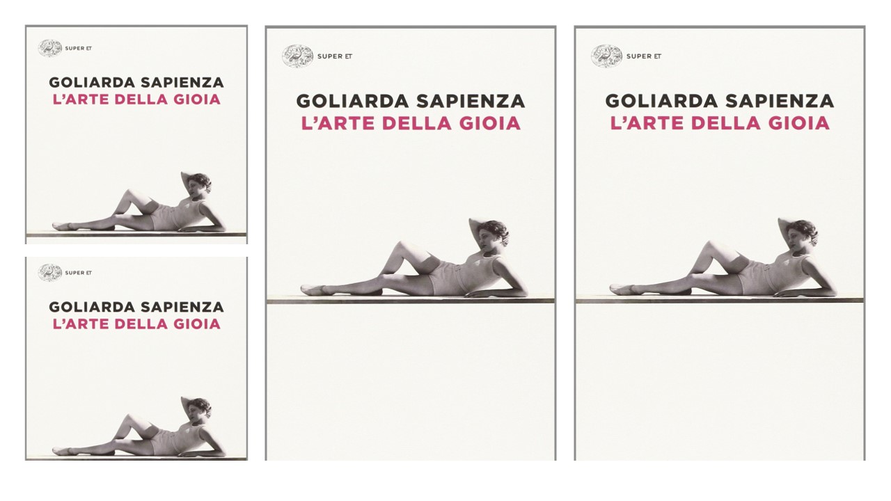 Un Libro che divide: L'ARTE DELLA GIOIA Goliarda Sapienza