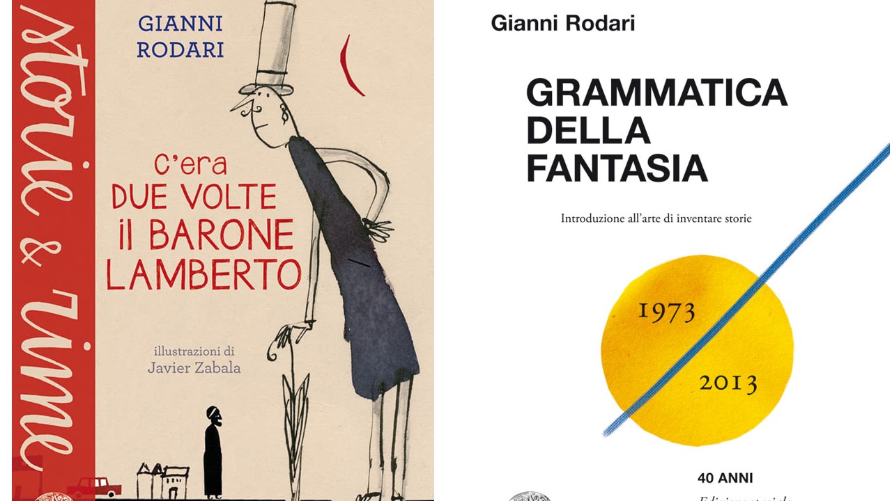 L'ARTE DI RACCONTARE: Grammatica della fantasia, di Gianni Rodari